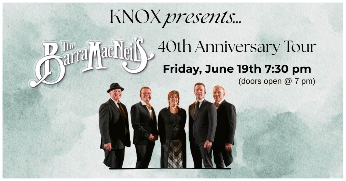 Knox Presents: The Barra MacNeils 40th Anniversary