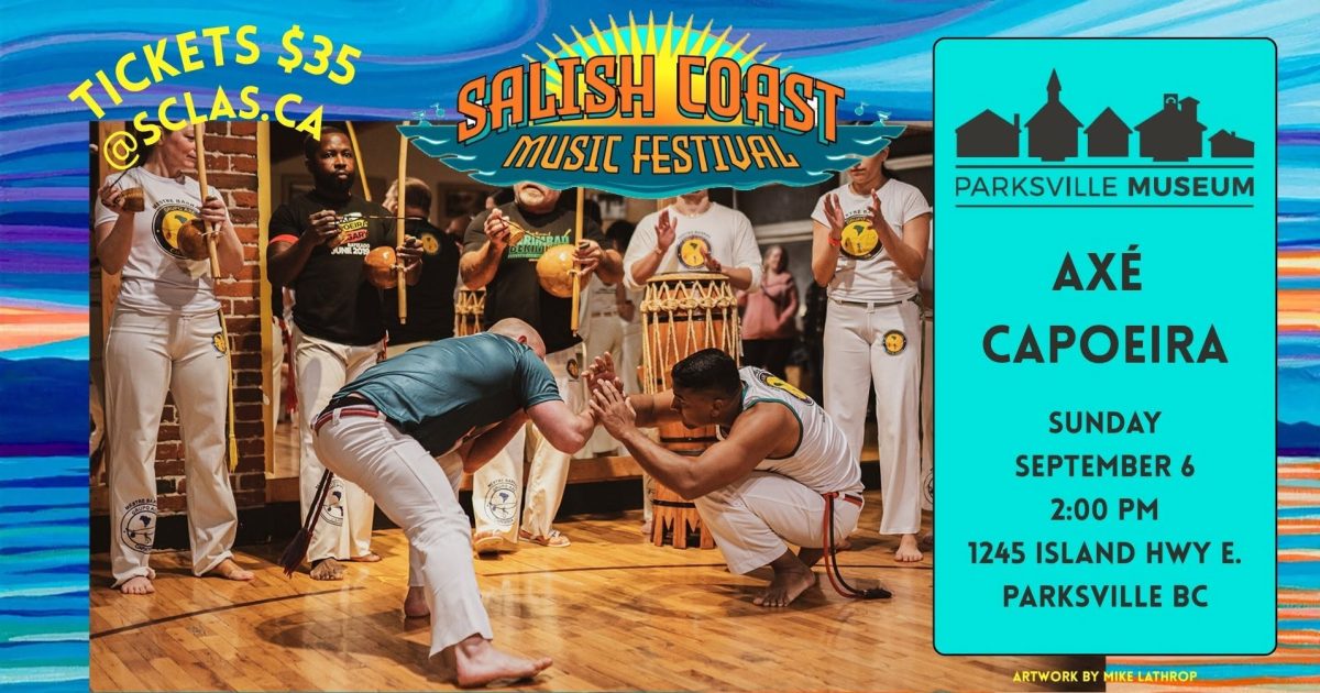 Salish Coast Music Festival - Axé Capoeira Live Demonstration