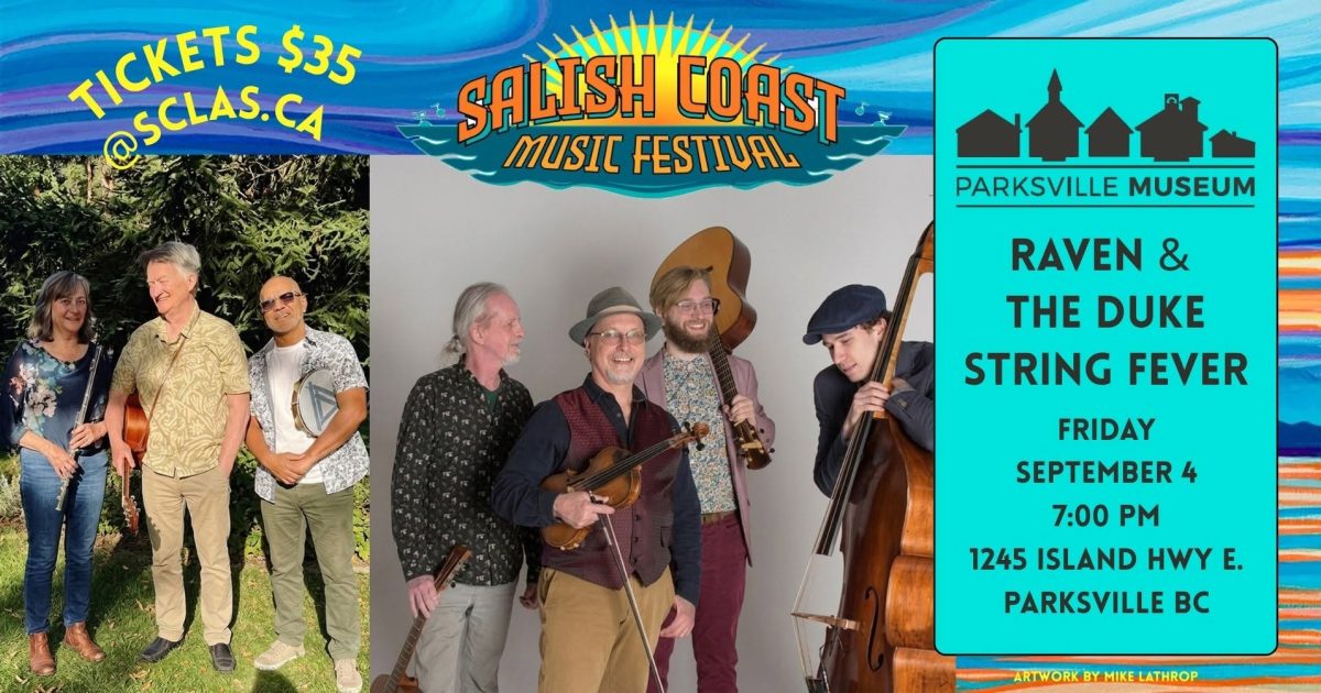 Salish Coast Music Festival - Raven & the Duke & String Fever