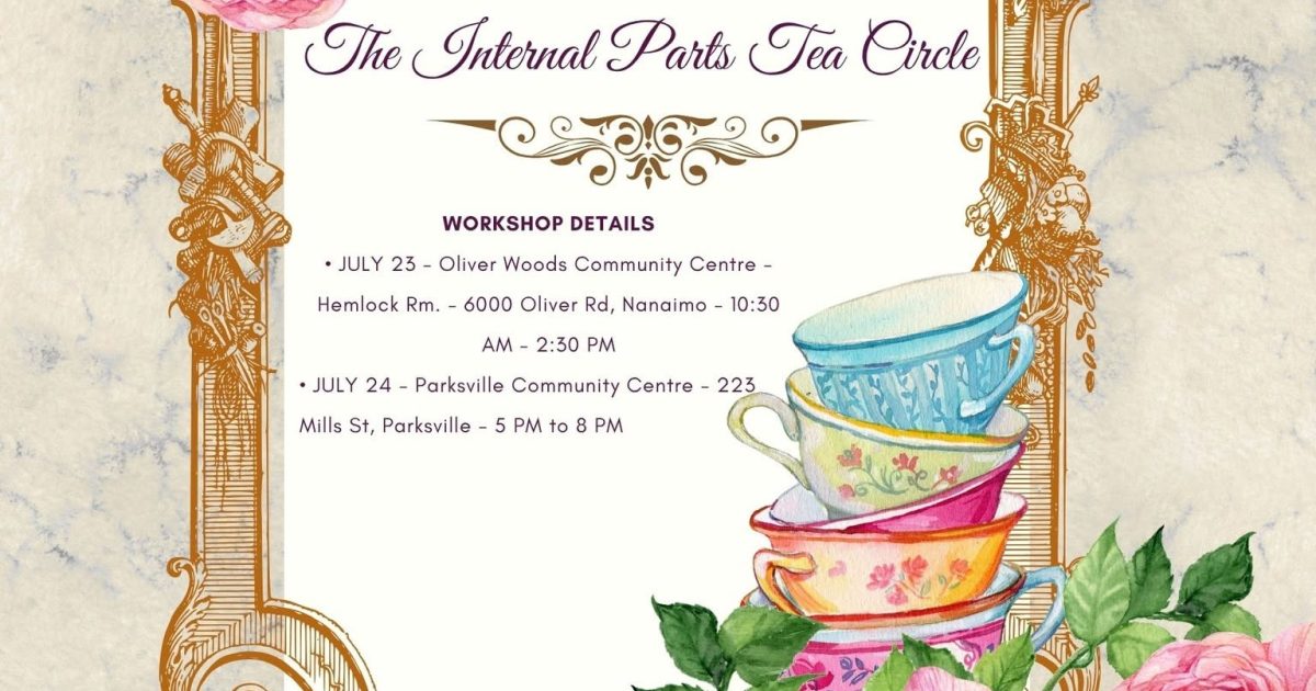 The Internal Parts Tea Circle : A Somatic Journey of Mending