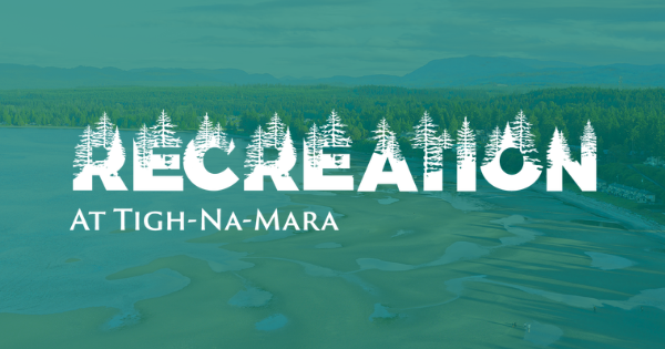 Summer Recreation Program at Tigh-Na-Mara Seaside Spa Resort